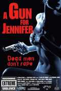 voir la fiche complète du film : A gun for Jennifer