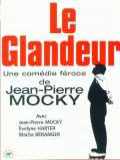 voir la fiche complète du film : Le Glandeur