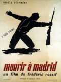 voir la fiche complète du film : Mourir à Madrid