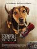 voir la fiche complète du film : L Incroyable aventure de Bella