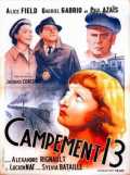 voir la fiche complète du film : Campement 13