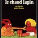 photo du film Le Chaud Lapin