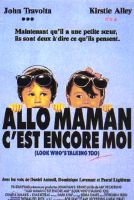 Allo Maman C est Encore Moi