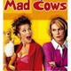 photo du film Mad Cows
