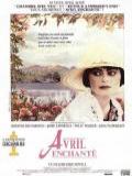 voir la fiche complète du film : Avril enchanté
