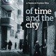 photo du film Of Time and the City