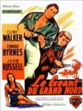 voir la fiche complète du film : Le Géant du Grand Nord