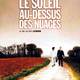 photo du film Le Soleil au-dessus des nuages