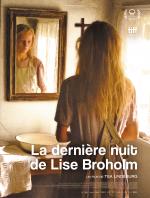 voir la fiche complète du film : La Dernière nuit de Lise Broholm
