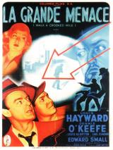 voir la fiche complète du film : La Grande menace