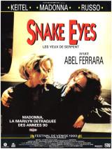 voir la fiche complète du film : Snake eyes