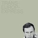 photo du film Trans Europ Express