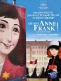 voir la fiche complète du film : Où est Anne Frank !