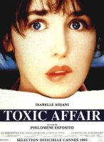 voir la fiche complète du film : Toxic affair