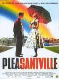 voir la fiche complète du film : Pleasantville