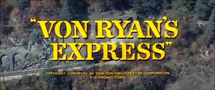 Extrait vidéo du film  L Express du colonel Von Ryan