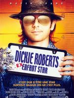 voir la fiche complète du film : Dickie Roberts : ex-enfant star