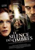 voir la fiche complète du film : Le Silence des Ombres