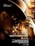 voir la fiche complète du film : Notorious B.I.G