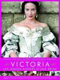 Victoria : Les Jeunes Années D une Reine