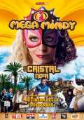 voir la fiche complète du film : Mega Mindy et le cristal noir