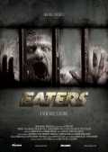 voir la fiche complète du film : Eaters