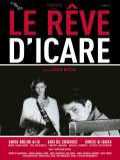 voir la fiche complète du film : Le Rêve d Icare