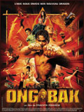 voir la fiche complète du film : Ong-Bak : The Thai Warrior