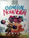 voir la fiche complète du film : Général, nous voilà !