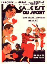 voir la fiche complète du film : Ça c est du sport