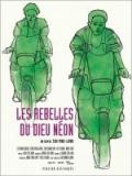 voir la fiche complète du film : Les Rebelles du dieu néon