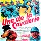 photo du film Une De La Cavalerie