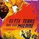 photo du film Cette terre qui est mienne