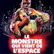 photo du film Le Monstre Qui Vient De L'espace