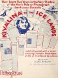 voir la fiche complète du film : Kivalina of the Ice Lands