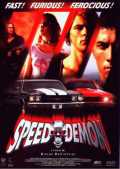 voir la fiche complète du film : Speed Demon