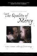 voir la fiche complète du film : The Quality of Mercy