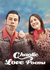 voir la fiche complète du film : Chaotic Love Poems