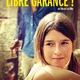 photo du film Libre Garance !