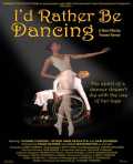 voir la fiche complète du film : I d Rather Be Dancing