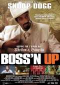 voir la fiche complète du film : Boss n Up