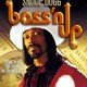 photo du film Boss'n Up