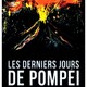 photo du film Les Derniers jours de Pompeï
