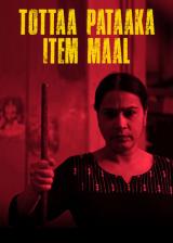 voir la fiche complète du film : Tottaa Pataaka Item Maal