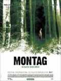 voir la fiche complète du film : Montag