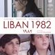 photo du film Liban 1982