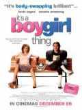 voir la fiche complète du film : It s a Boy Girl Thing