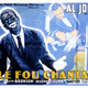 photo du film Le fou chantant