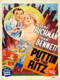 voir la fiche complète du film : Puttin  on the Ritz