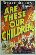 voir la fiche complète du film : Are These Our Children